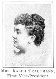 Mrs. Ralph Trautmann, First Vice-President